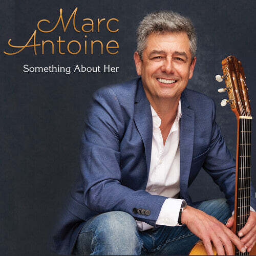 

CD диск Antoine, Marc: Something About Her