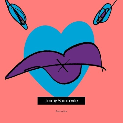 

Виниловая пластинка Somerville, Jimmy: Read My Lips