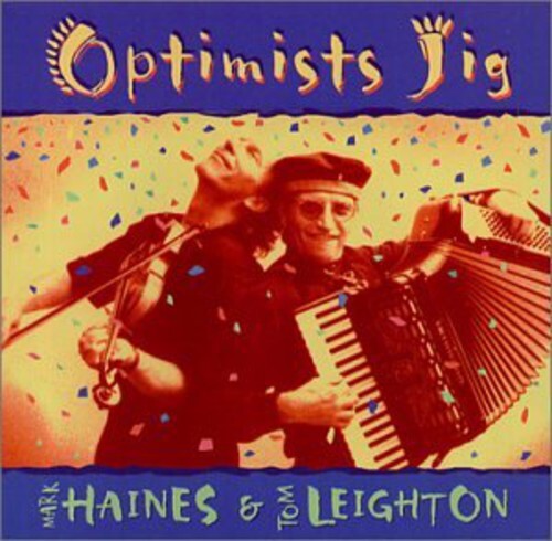 

CD диск Haines, Mark / Leighton, Tom: Optimist's Jig
