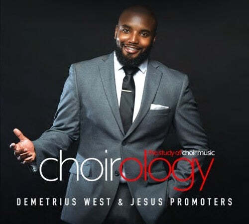 

CD диск West, Demetrius & Promoters, Jesus: Choirology: Study of Choir Music