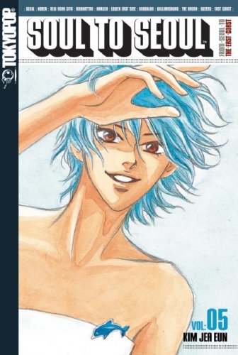 

Soul to Seoul Volume 5 (TokyoPop)