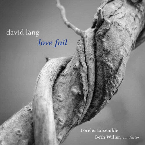 

CD диск Lang / Lorelei Ensemble / Willer: Love Fail