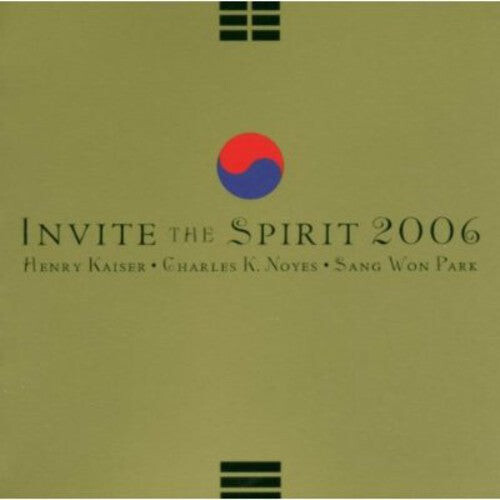 

CD диск Kaiser, Henry / Noyes, Charles K. / Park, Sang Won: Invite the Spirit 2006