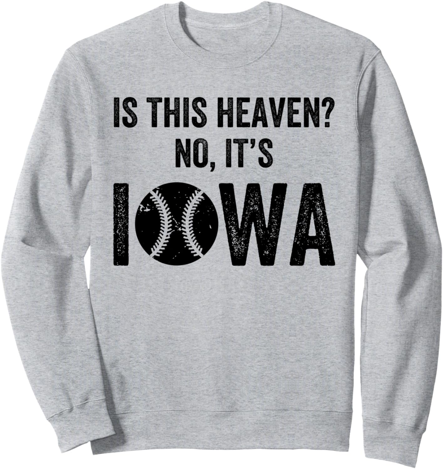 

Это рай Винтажная толстовка «Поле бейсбольных мечтаний» из Айовы Is This Heaven No It'S Iowa Baseball Lover Heart S, серый