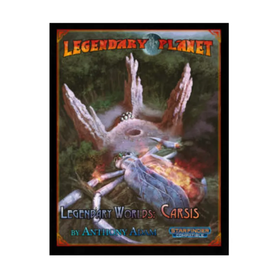 

Модуль Legendary Planet - Legendary Worlds, Carsis, Starfinder (Legendary Games)