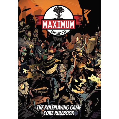

Ролевая игра Rock Manor Games Maximum Apocalypse RPG: Core Rulebook (Softcover)