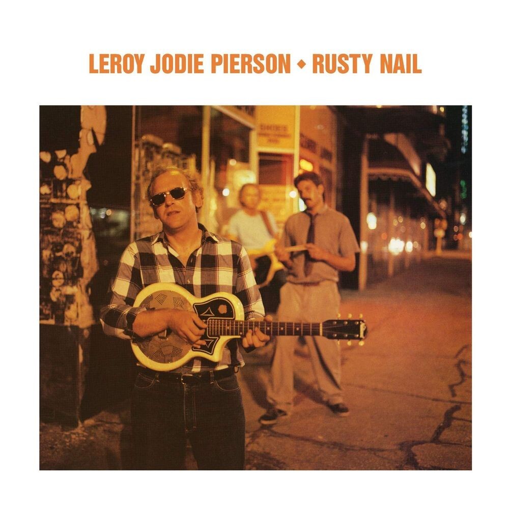 

Диск CD Rusty Nail - Leroy Jodie Pierson