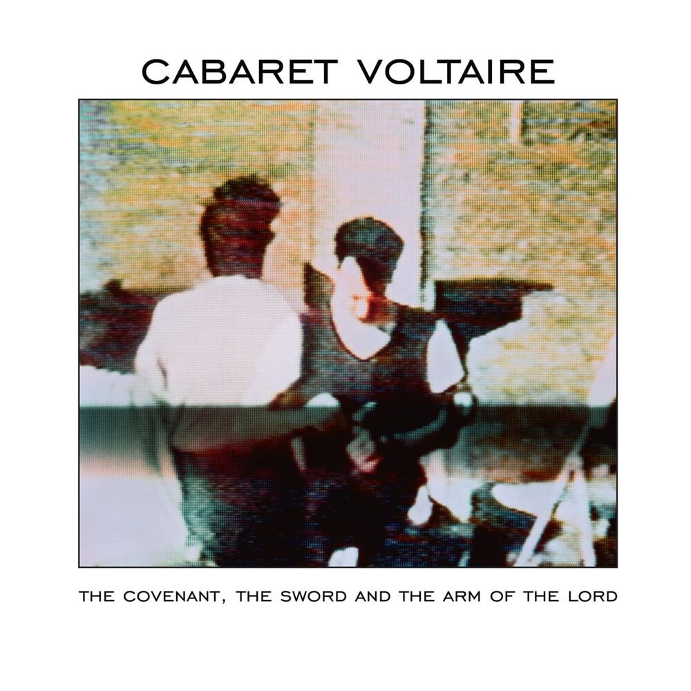 

Виниловая пластинка LP The Covenant, The Sword & The Arm Of The Lord [White Vinyl] - Cabaret Voltaire