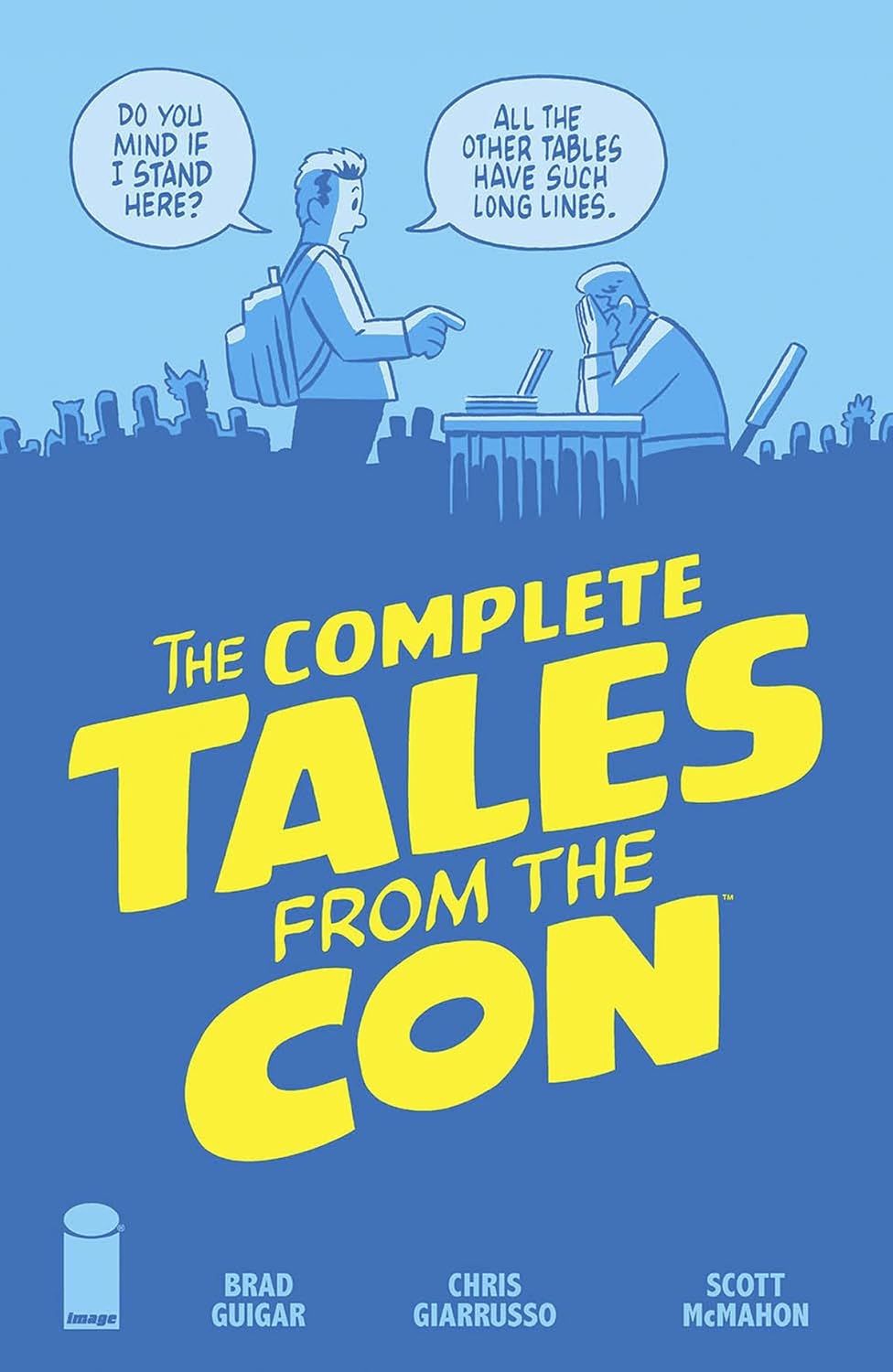 

The Complete Tales From the Con (Image Comics)