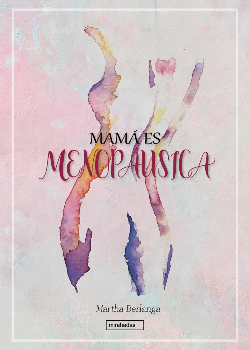 

Mamá es menopáusica (BABIDI-BÚ)