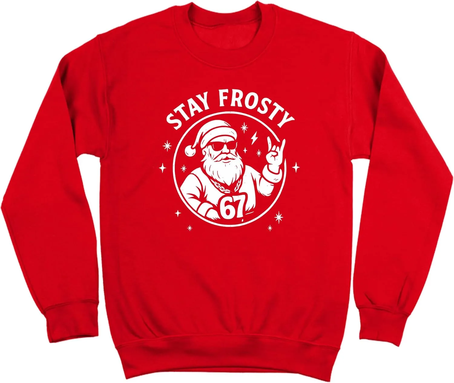 

Donkey Tees STAY FROSTY 67 Hip Hop Santa Clause - смешной рождественский наряд для вечеринки Sm-5x - Sweatshirt