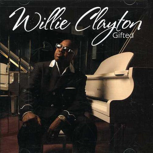 

CD диск Clayton, Willie: Gifted