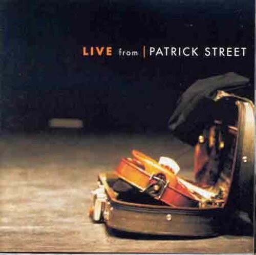 

CD диск Patrick Street: Live from Patrick Street