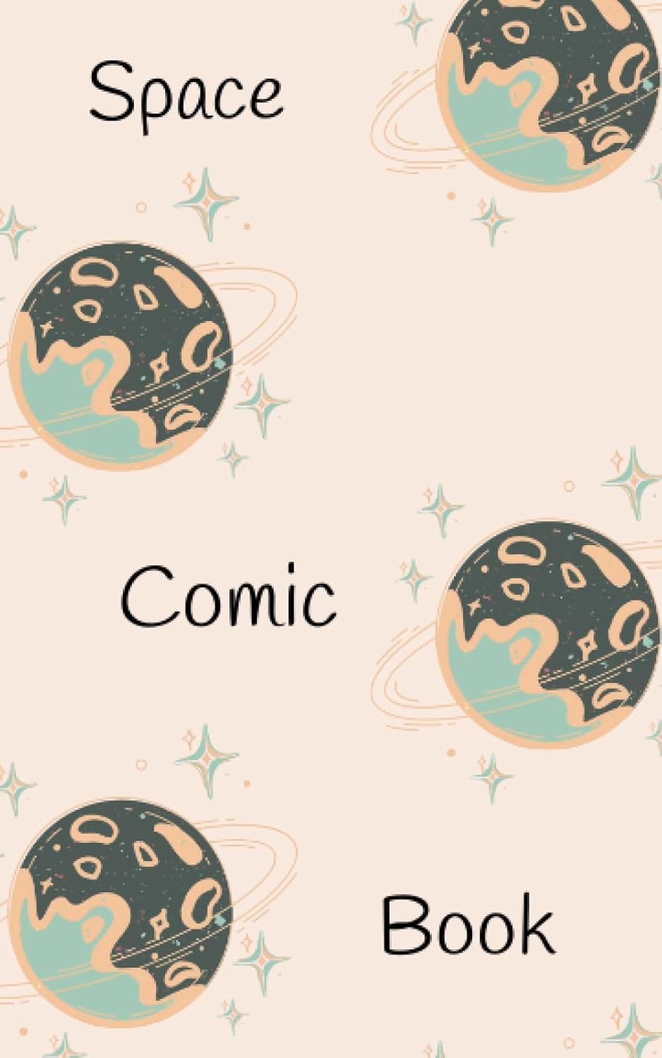 

Space Comic Book: Write-in Comic Strips, Comic Sheets, 5x8, 100 pgs., Spacious (Independently published)