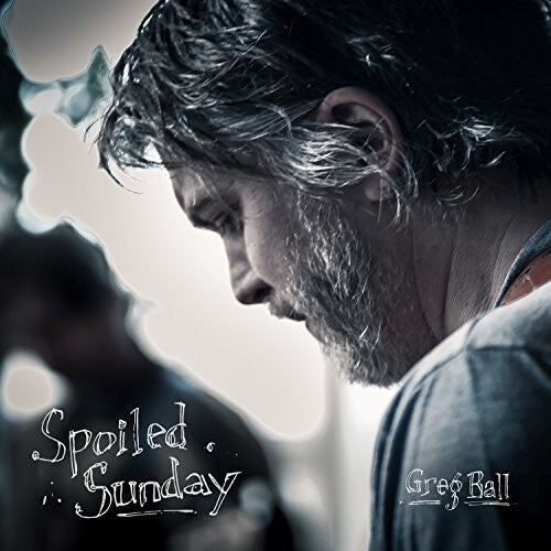 

CD диск Ball, Greg: Spoiled Sunday