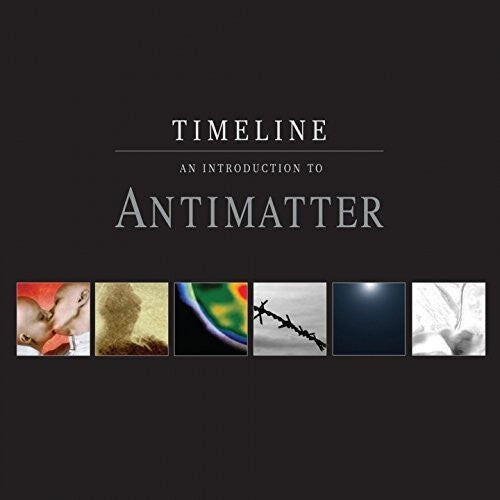 

CD диск Antimatter: Timeline - An Introduction to Antimatter