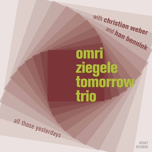 

CD диск Ziegele / Omri Ziegele Tomorrow Trio: All Those Yesterdays