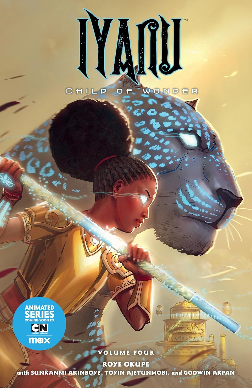 

Iyanu: Child of Wonder Volume 4 (Dark Horse Books)