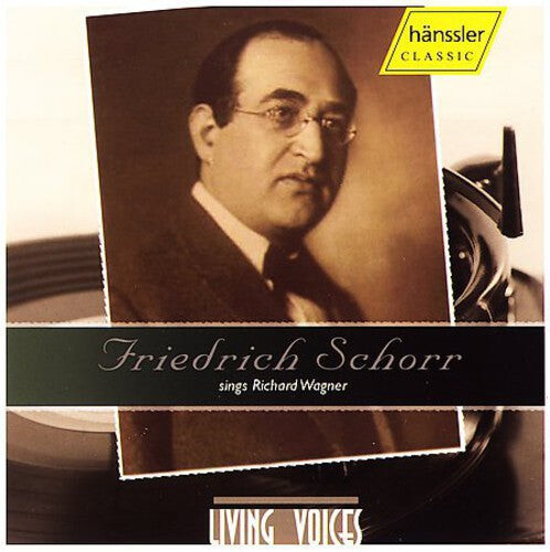 

CD диск Wagner / Schorr: Friedrich Schorr Sings Richard Wagner