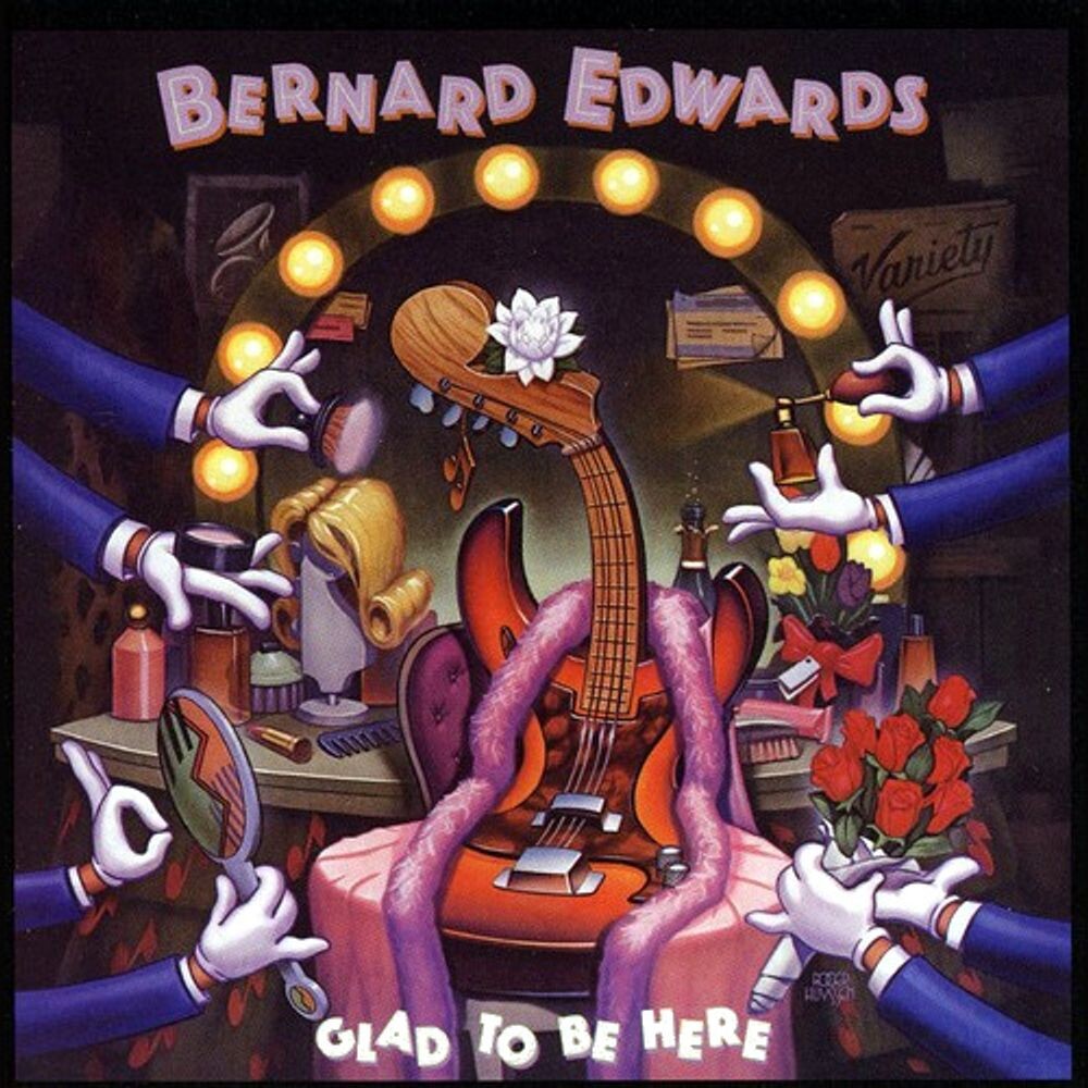 

Диск CD Glad To Be Here - Bernard Edwards