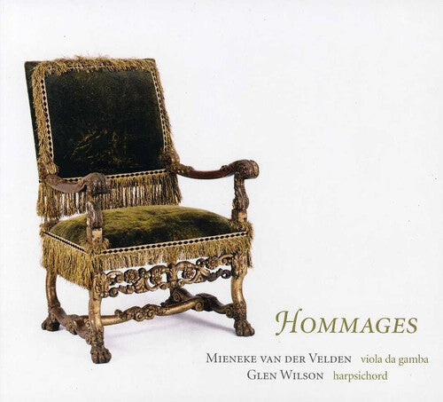 

CD диск Van Der Velden / Wilson / D'Anglebert / Marais: Hommages