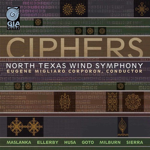 

CD диск Maslanka / North Texas Wind Sym / Corporon: Ciphers