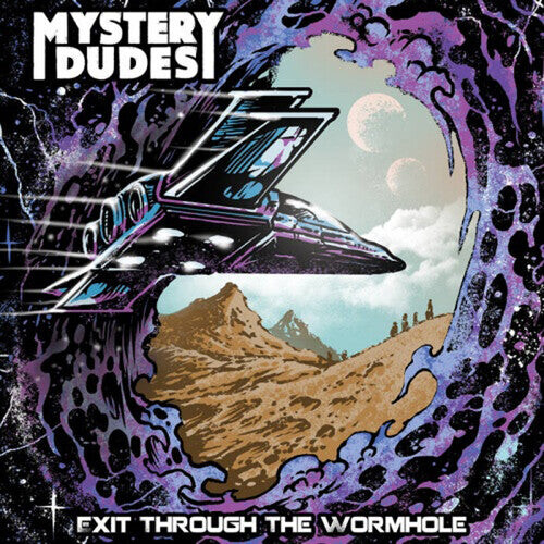 

Виниловая пластинка Mystery Dudes: Exit Through The Wormhole