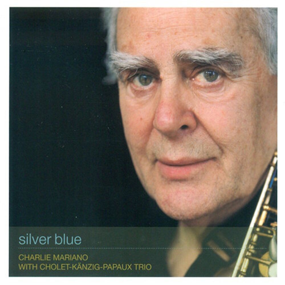 

Диск CD Silver Blue - Charlie Mariano