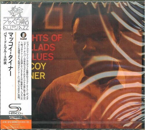 

CD диск Tyner, McCoy: Nights Of Ballads & Blues (SHM-CD)