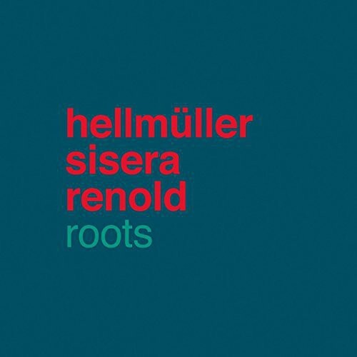 

CD диск Hellmuller Sisera Renold: Roots