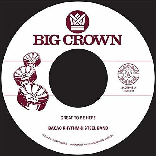 

Сингл 7" Bacao Rhythm & Steel Band: Great To Be Here / All For Tha Cash