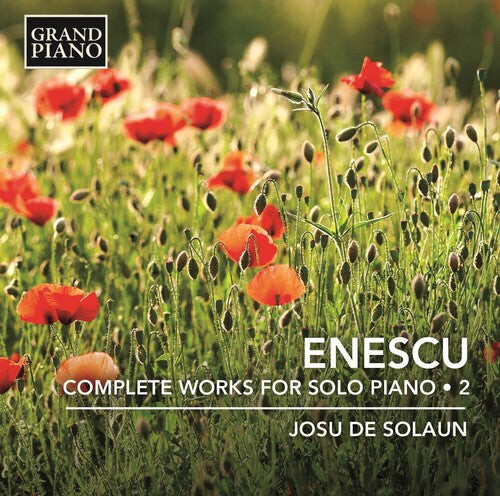 

CD диск Enescu / Solaun: Enescu: Complete Works For Solo Piano 2