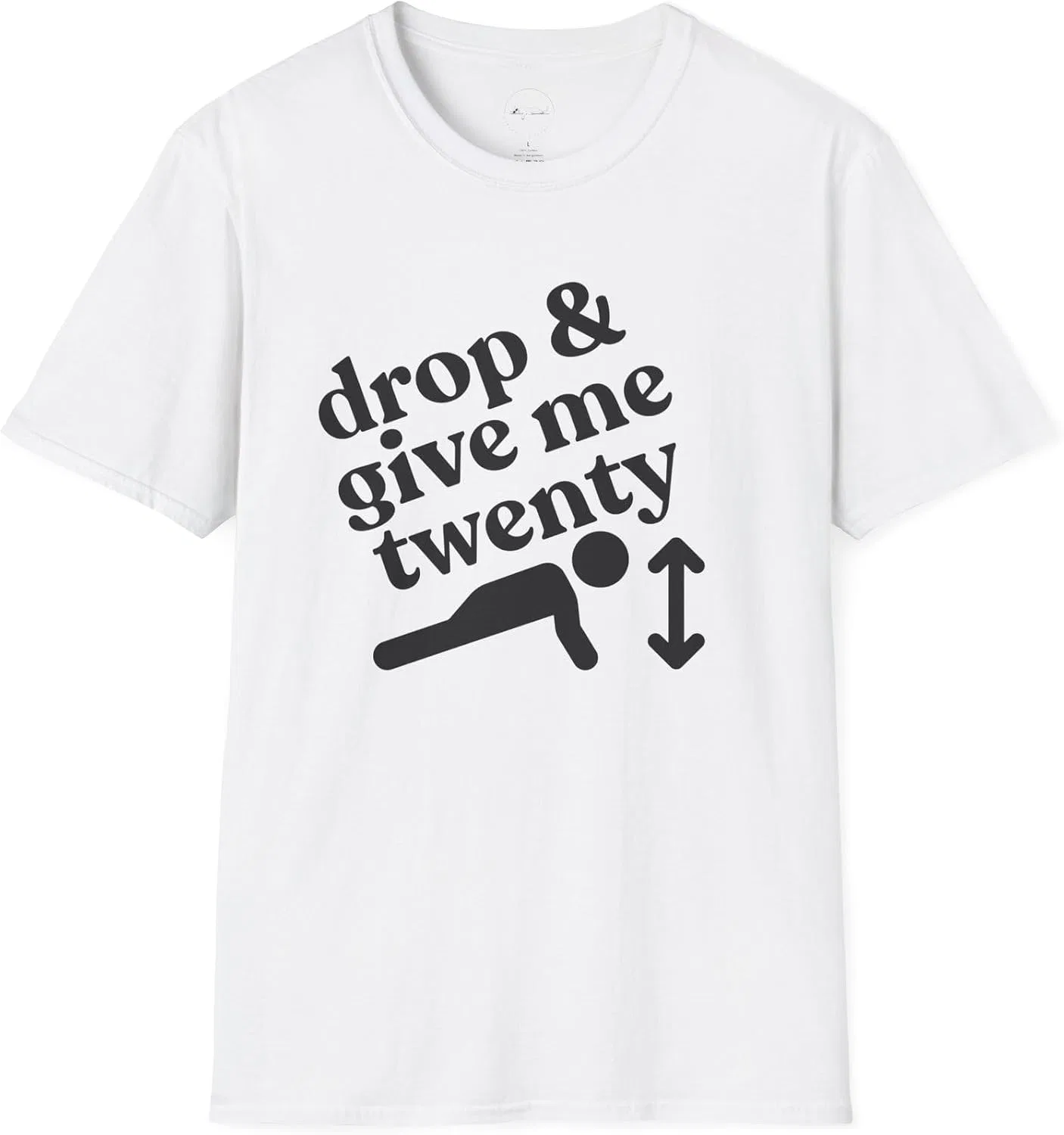 Футболка с принтом Drop and Give Me Twenty Gildan, White