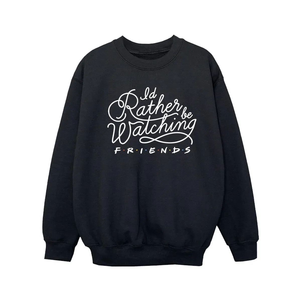 Свитшот с принтом I'd Rather Be Watching Friends, Black
