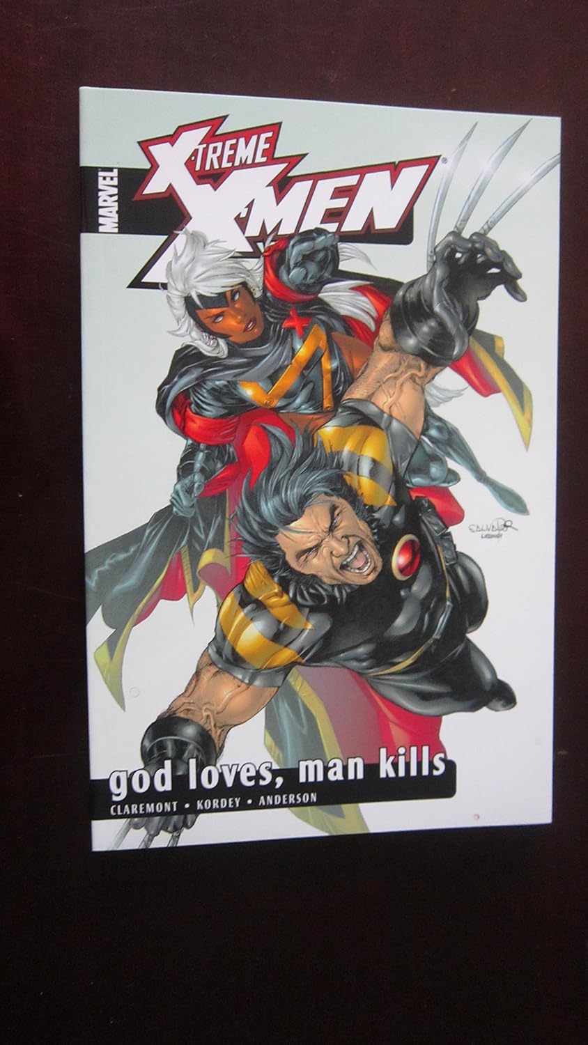 

X-Treme X-Men Vol. 5: God Loves, Man Kills (X-Treme X-Men, 5) (Marvel Comics)