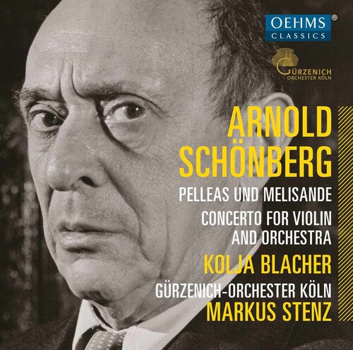 

CD диск Schoenberg / Guerzenich Orchestra Cologne: Pelleas & Melisande: Concerto for Violin & Orch