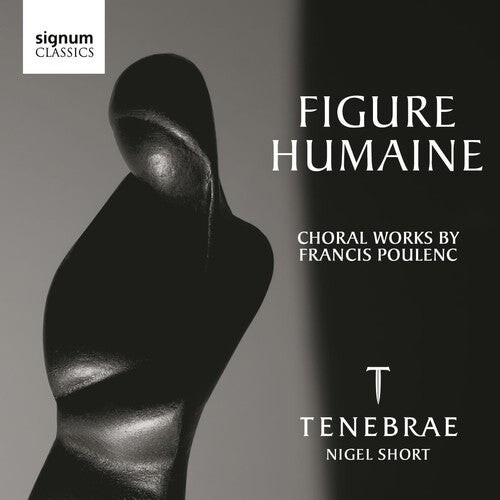 

CD диск Poulenc / Tenebrae / Short: Figure Humaine: Choral Works By Poulenc