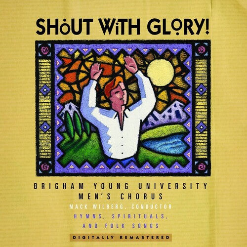 

CD диск BYU MEN'S CHORUS: Shout with Glory!