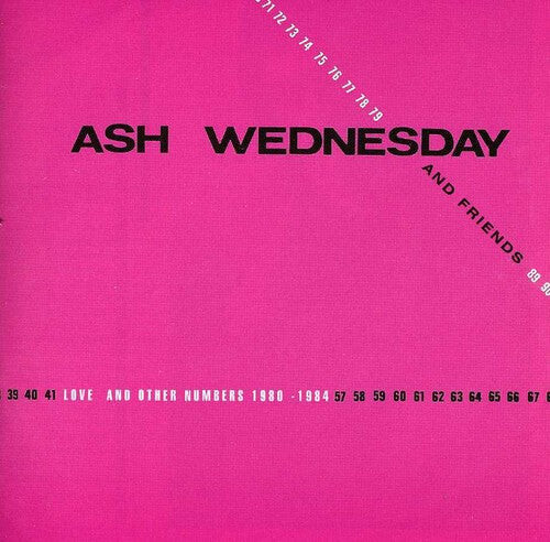 

CD диск Wednesday, Ash & Friends: Love and Other Numbers 1980-1984