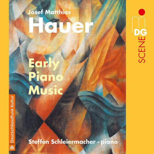 

CD диск Hauer / Schleiermacher: Early Piano Music