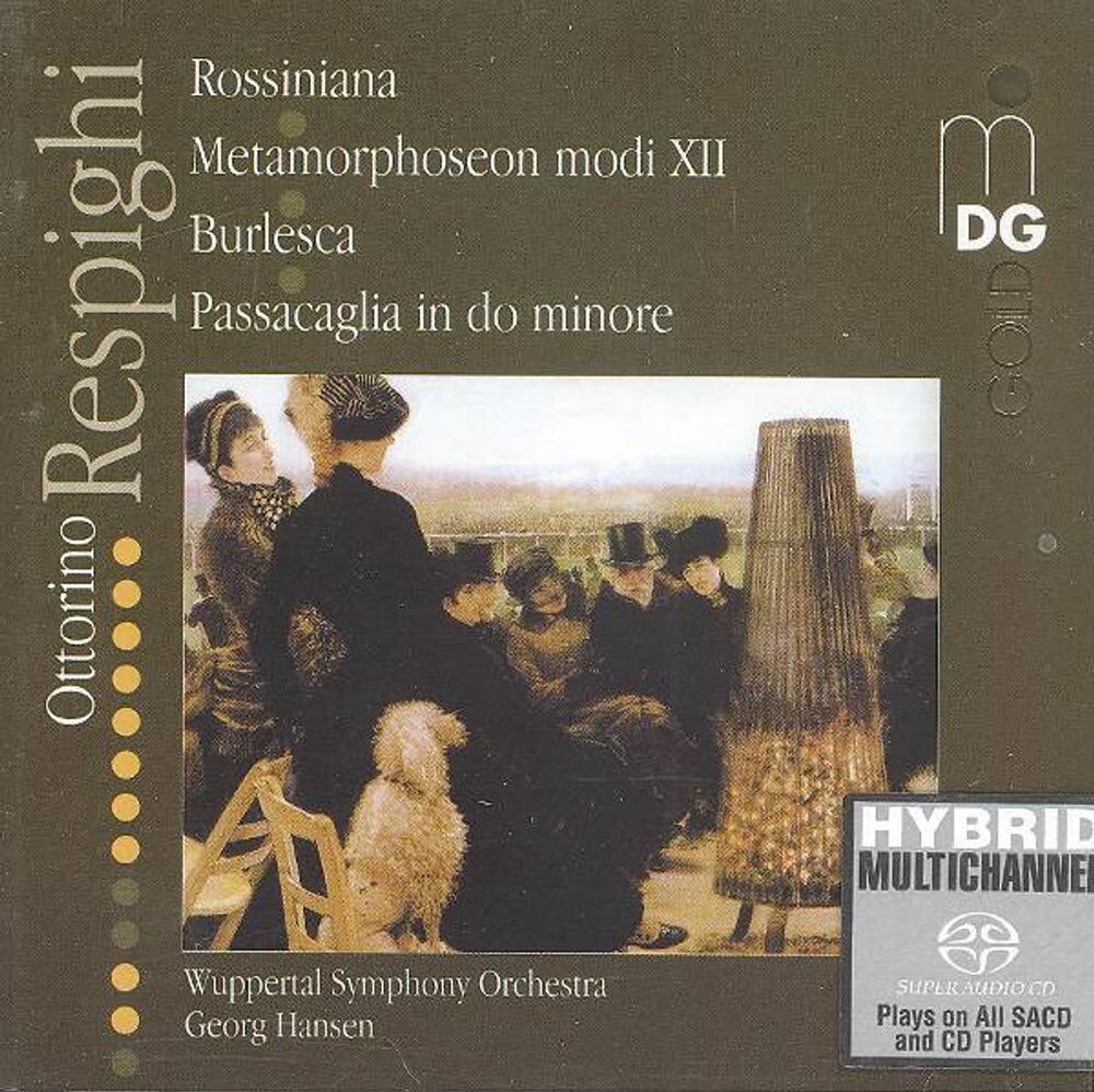 

Диск CD Respighi: Rossiniana / Metamorphoseon Modi XII / Burlesca [SACD Hybrid, Import] - Ottorino Respighi, Wuppertal Symphony Orchestra, George Hanson