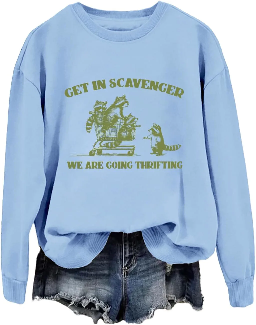 

Толстовка Get In Scavenger We Are Going Thrifting