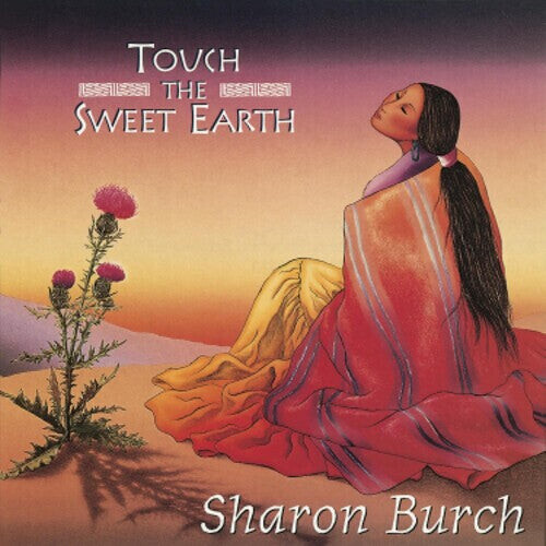 

CD диск Burch, Sharon: Touch the Sweet Earth