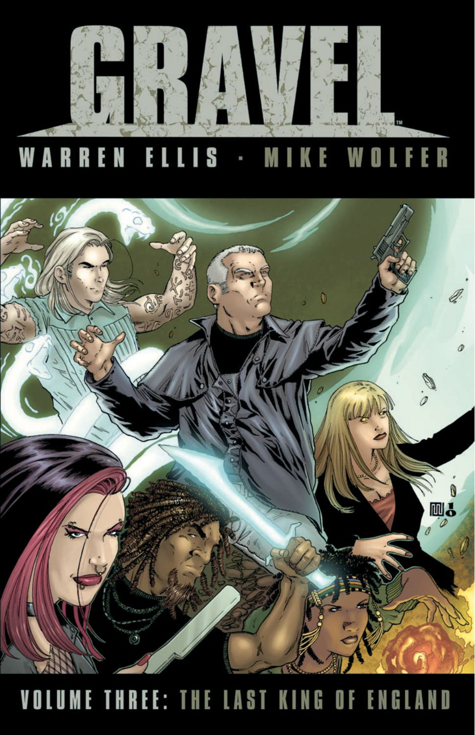 

Gravel Volume 3: The Last King of England Hardcover (GRAVEL HC) (Avatar Press)