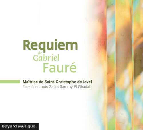 

CD диск Maitrise st Christophe De Javel: Requiem De Gabriel Faure
