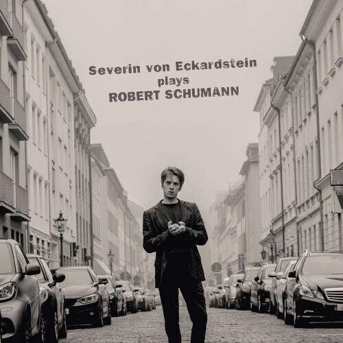 

CD диск Schumann / Eckardstein: Severin von Eckardstein Plays Robert Schumann