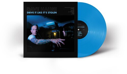 

Виниловая пластинка Hause, Dave: Drive It Like It's Stolen