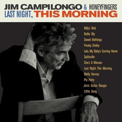 

CD диск Campilongo, Jim / Honeyfingers: Last Night This Morning