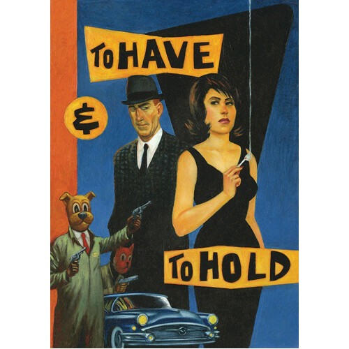 

Книга To Have And To Hold (Paperback)