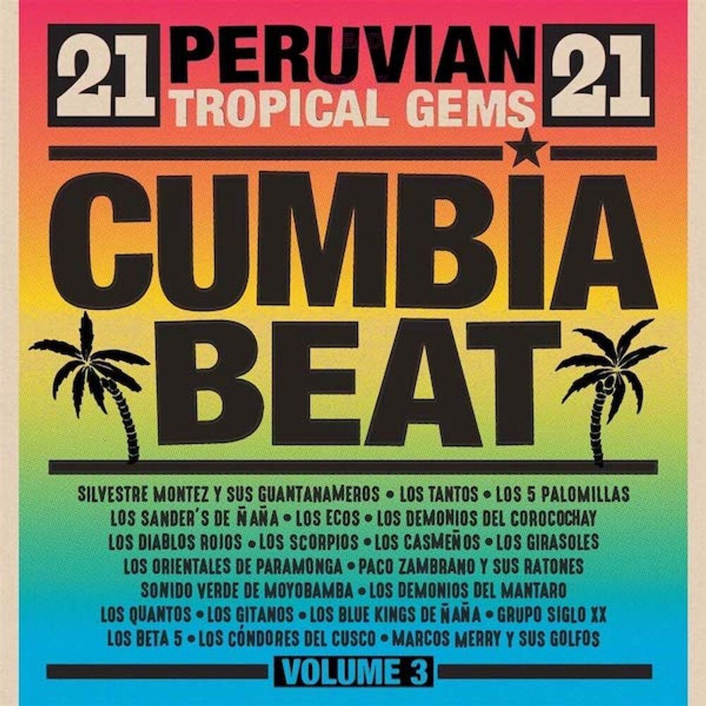 

Диск CD Cumbia Beat Vol. 3: 21 Peruvian Tropical Gems - Various Artists